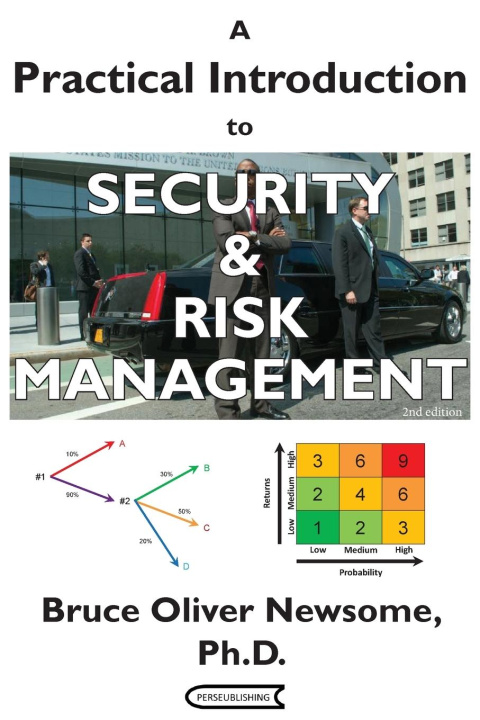 Boek A Practical Introduction to Security and Risk Management Bruce Oliver Newsome