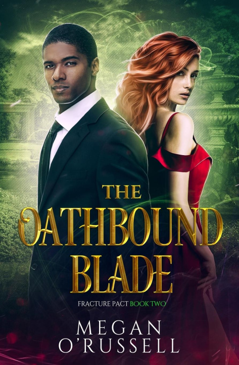 Knjiga The Oathbound Blade Megan O'Russell