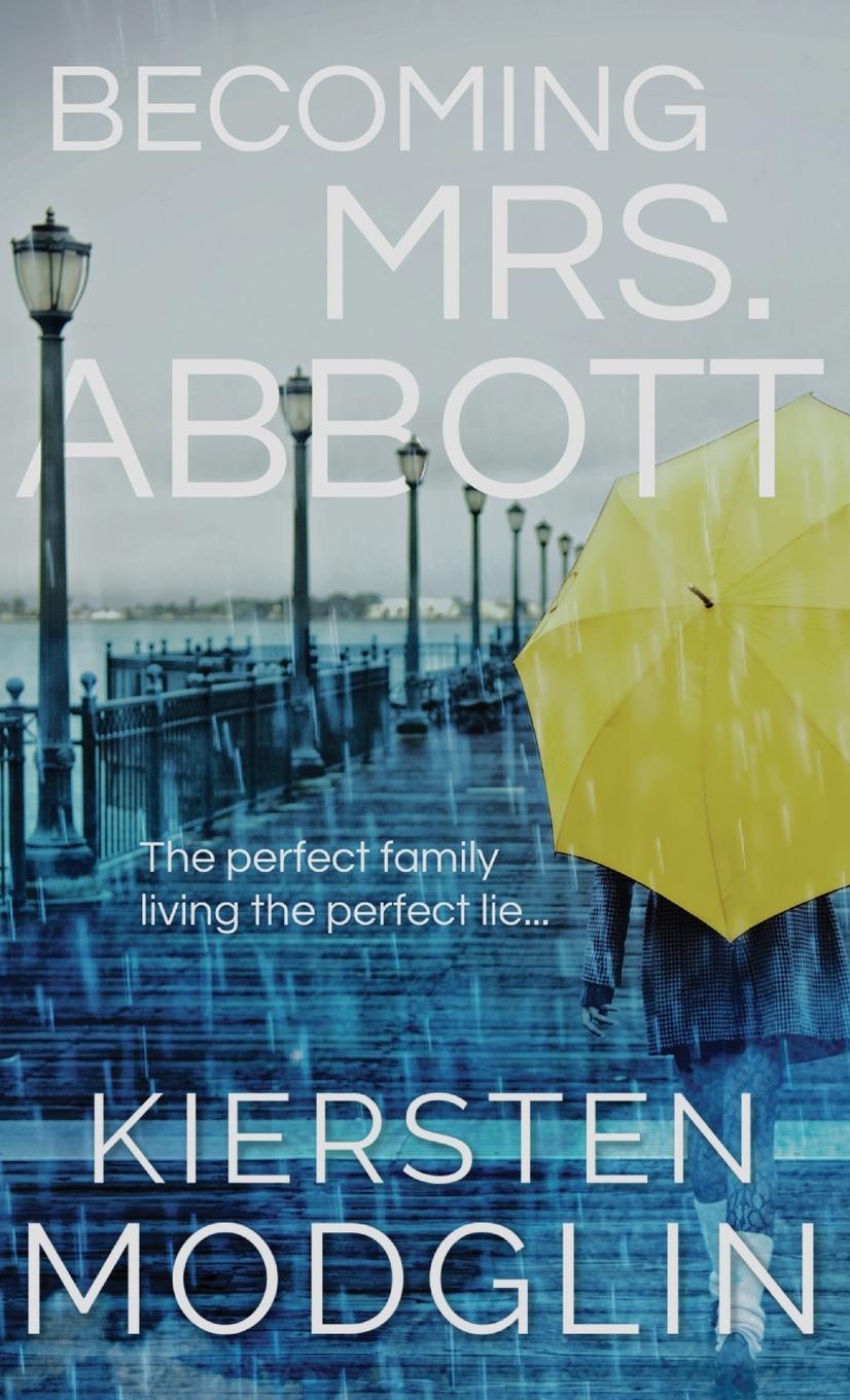 Kniha Becoming Mrs. Abbott Kiersten Modglin