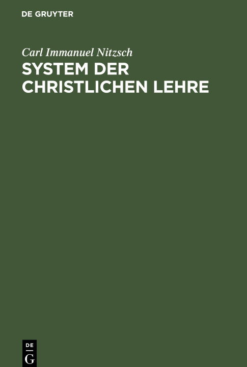Knjiga System der christlichen Lehre Carl Immanuel Nitzsch