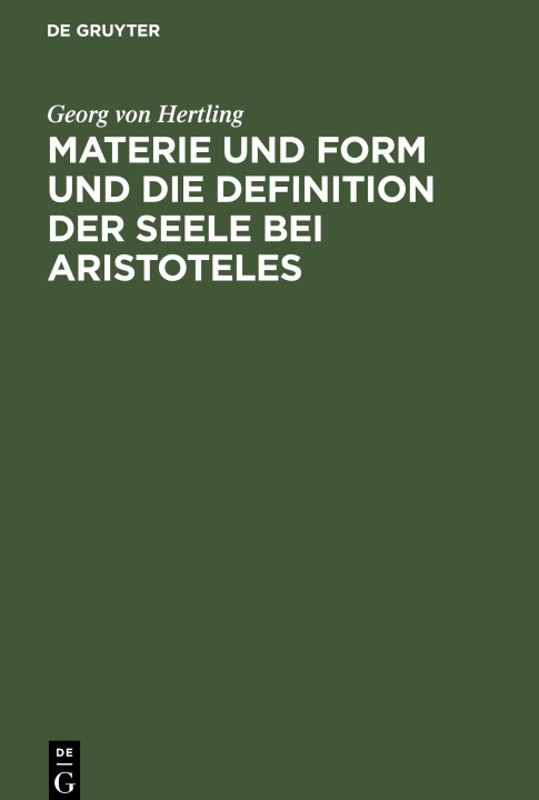 Kniha Materie und Form und die Definition der Seele bei Aristoteles 