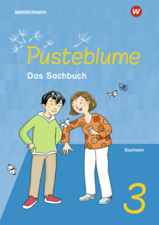 Kniha Pusteblume. Sachunterricht - Ausgabe 2022 für Sachsen 