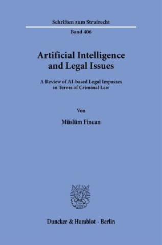 Carte Artificial Intelligence and Legal Issues. Müslüm Fincan
