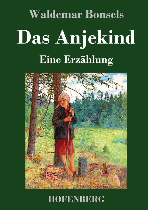 Книга Das Anjekind Waldemar Bonsels