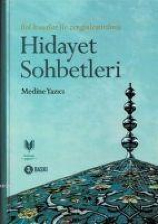 Knjiga Hidayet Sohbetleri Ciltli 
