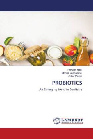 Knjiga PROBIOTICS Monika Verma Koul