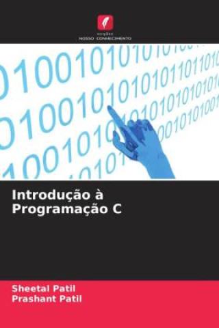 Book Introduç?o ? Programaç?o C Prashant Patil