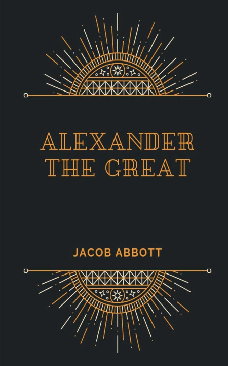 Book ALEXANDER The Great 