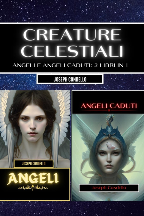 Knjiga Creature celestiali Joseph Condello