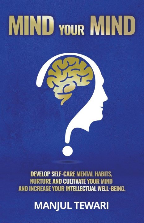 Knjiga Mind Your Mind Manjul Tewari