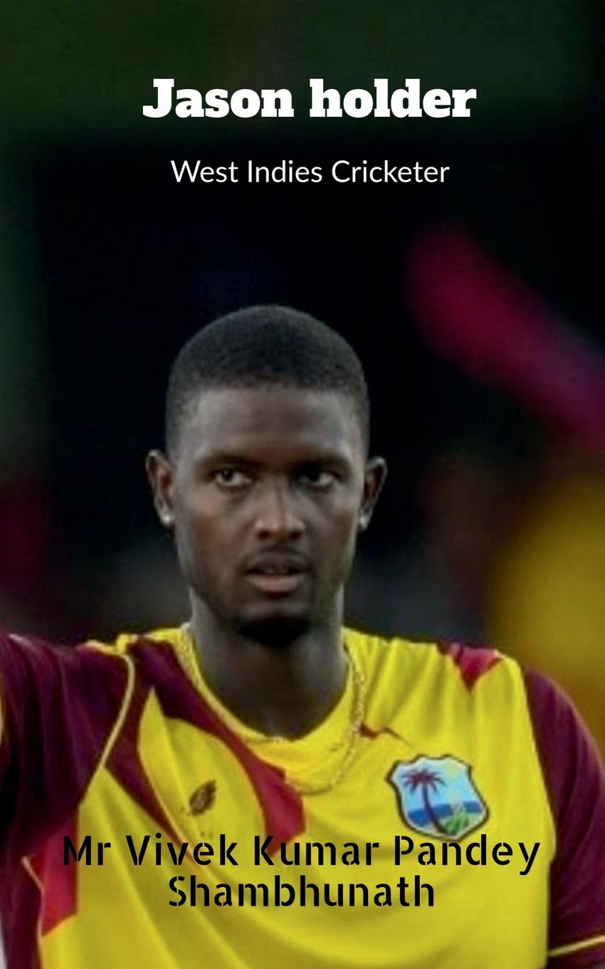 Knjiga Jason Holder Mr Vivek
