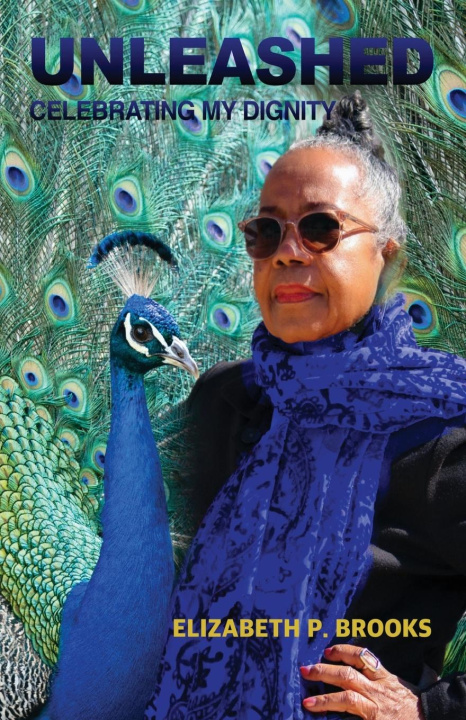 Knjiga Unleashed Elizabeth P Brooks