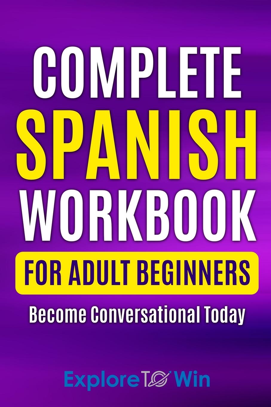 Book Complete Spanish Workbook For Adult Beginners 