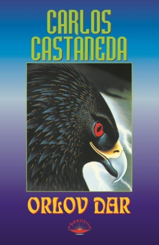 Kniha Orlov dar Carlos Castaneda