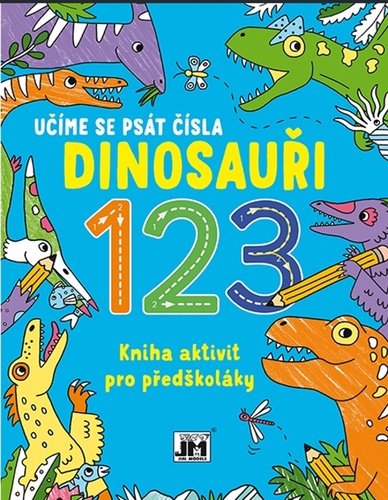 Kniha Kniha aktivit pro předškoláky Učíme se psát čísla Dinosauři 