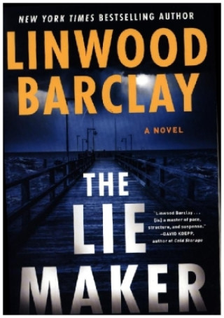 Knjiga Lie Maker Intl Linwood Barclay