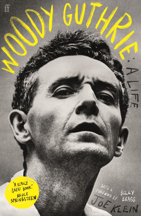 Kniha Woody Guthrie: A Life Joe Klein