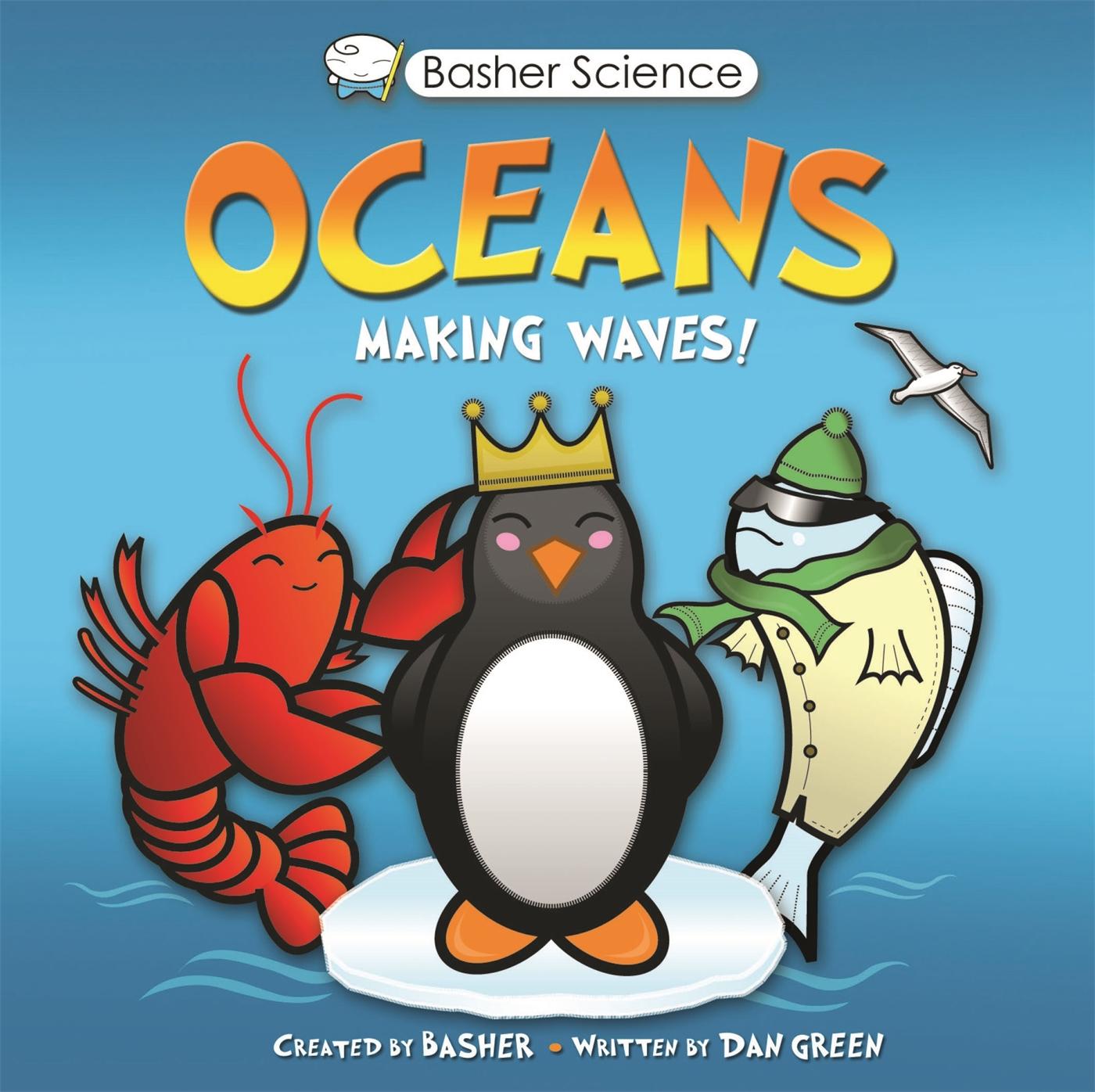 Knjiga Basher Science: Oceans Dan Green