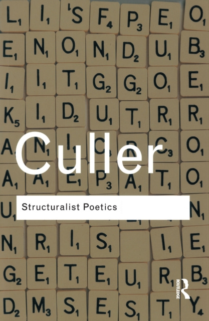 E-kniha Structuralist Poetics Jonathan Culler