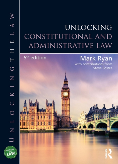 E-kniha Unlocking Constitutional and Administrative Law Mark Ryan