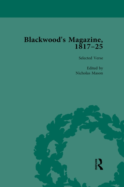 E-kniha Blackwood's Magazine, 1817-25, Volume 1 Nicholas Mason