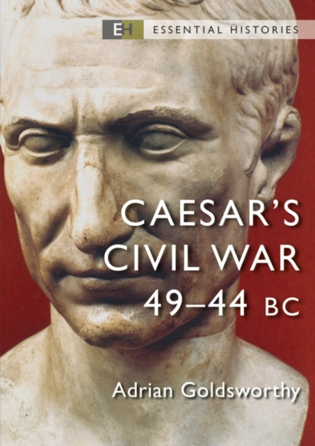 E-book Caesar's Civil War Goldsworthy Adrian Goldsworthy