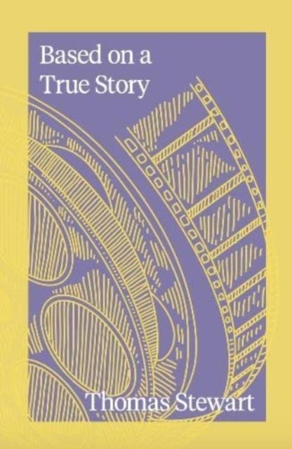 Buch Based on a True Story Thomas Stewart