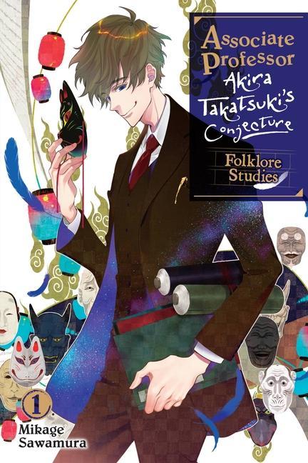 Kniha Associate Professor Akira Takatsuki's Conjecture, Vol. 1 (light novel) Mikage Sawamura