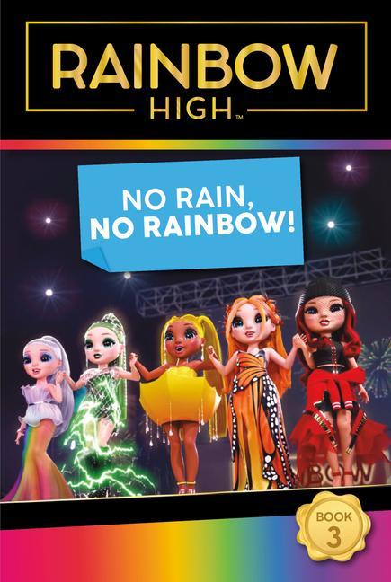 Книга Rainbow High: No Rain, No Rainbow! 