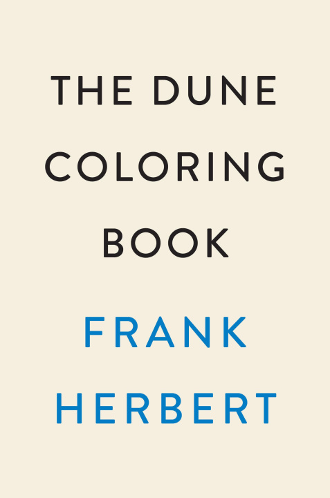 Carte The Dune Coloring Book 