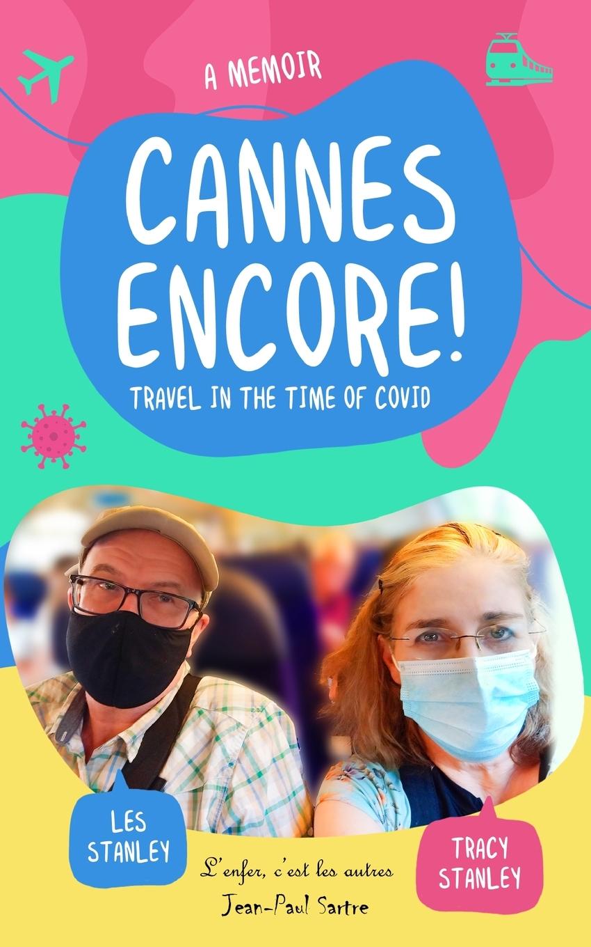 Knjiga Cannes Encore! Tracy Stanley