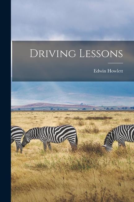 Book Driving Lessons Edwin Howlett