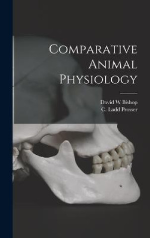 Knjiga Comparative Animal Physiology C. Ladd Prosser