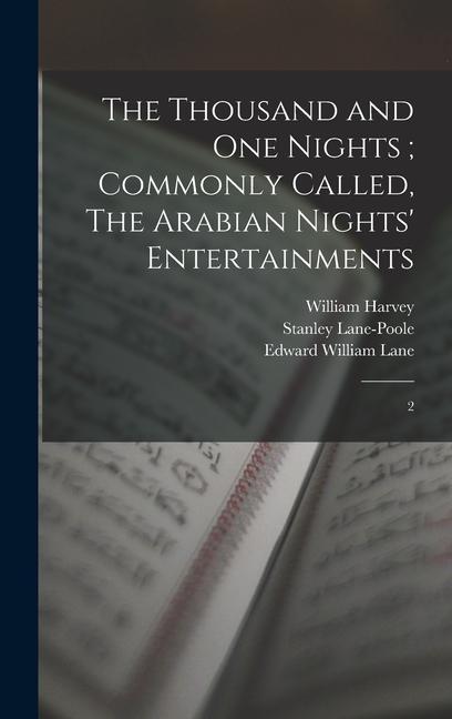 Kniha The Thousand and one Nights; Commonly Called, The Arabian Nights' Entertainments: 2 Stanley Lane-Poole