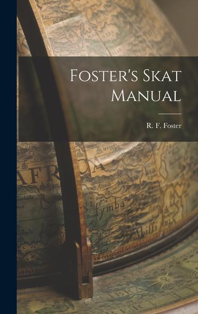 Boek Foster's Skat Manual R. F. Foster