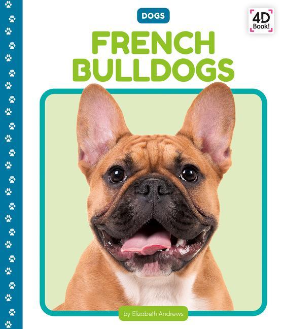 Knjiga French Bulldogs Elizabeth Andrews