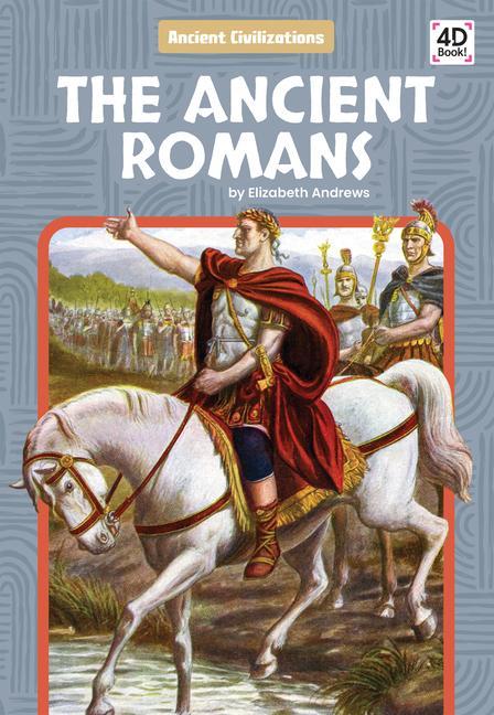 Knjiga The Ancient Romans Elizabeth Andrews