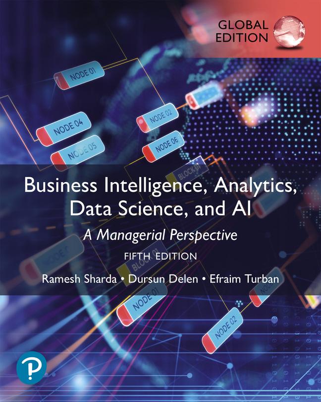 Kniha Business Intelligence, Analytics, Data Science, and AI, Global Edition Dursun Delen