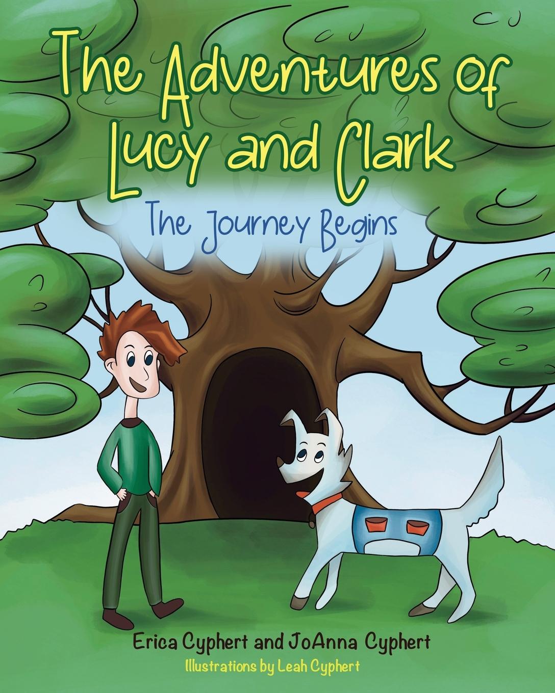 Knjiga The Adventures of Lucy and Clark JoAnna Cyphert