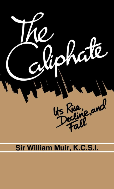 Libro The Caliphate William Muir