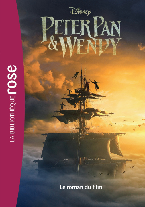 Kniha Peter Pan & Wendy - Le roman du film Disney