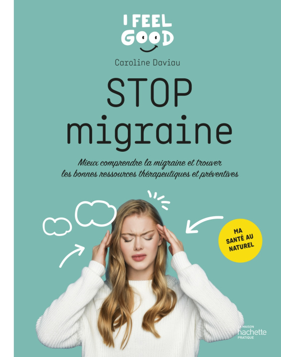 Kniha Stop migraine Caroline Daviau