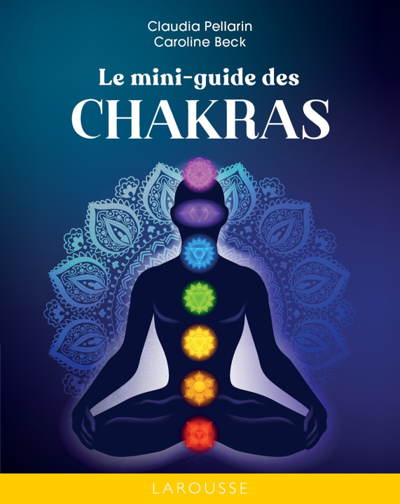 Knjiga Mini-guide des Chakras Claudia Pellarin