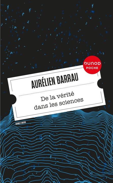 Knjiga De la vérité dans les sciences Aurélien Barrau