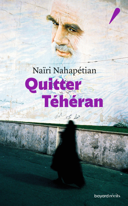 Knjiga Quitter Téhéran Naïri Nahapétian