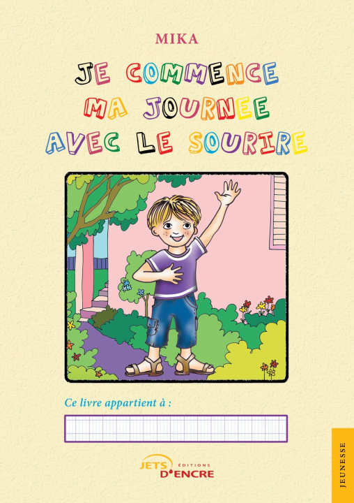 Knjiga Je commence ma journée avec le sourire Mika