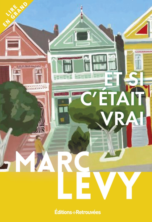 Book Et si c'était vrai Marc Levy