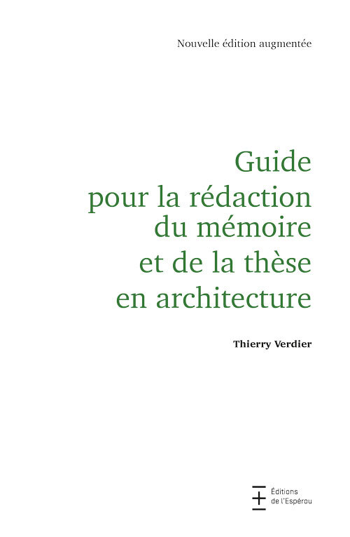 Kniha Guide pour la rédaction du mémoire et de la thèse en architecture Verdier