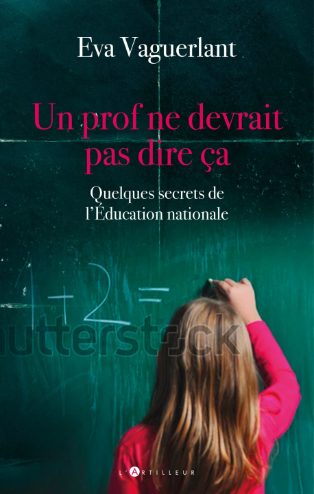 Книга Un prof ne devrait pas dire ça Eva Vaguerlant
