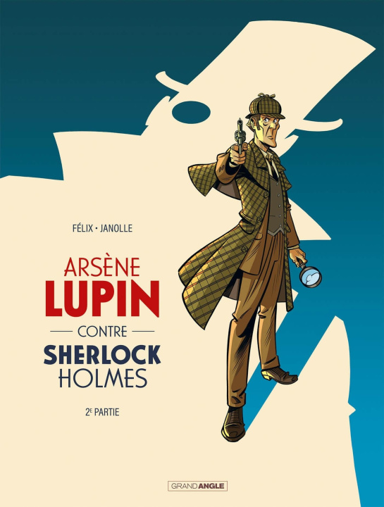 Kniha Arsène Lupin contre Sherlock Holmes - vol. 02/2 